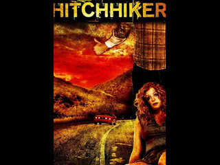 american horror film the hitchhiker: death road / the hitchhiker (2007)